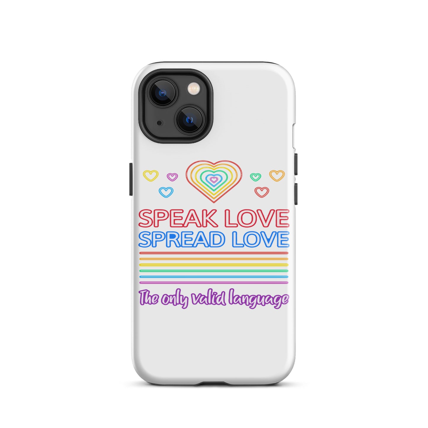 Speak Love Spread Love iPhone® Case.