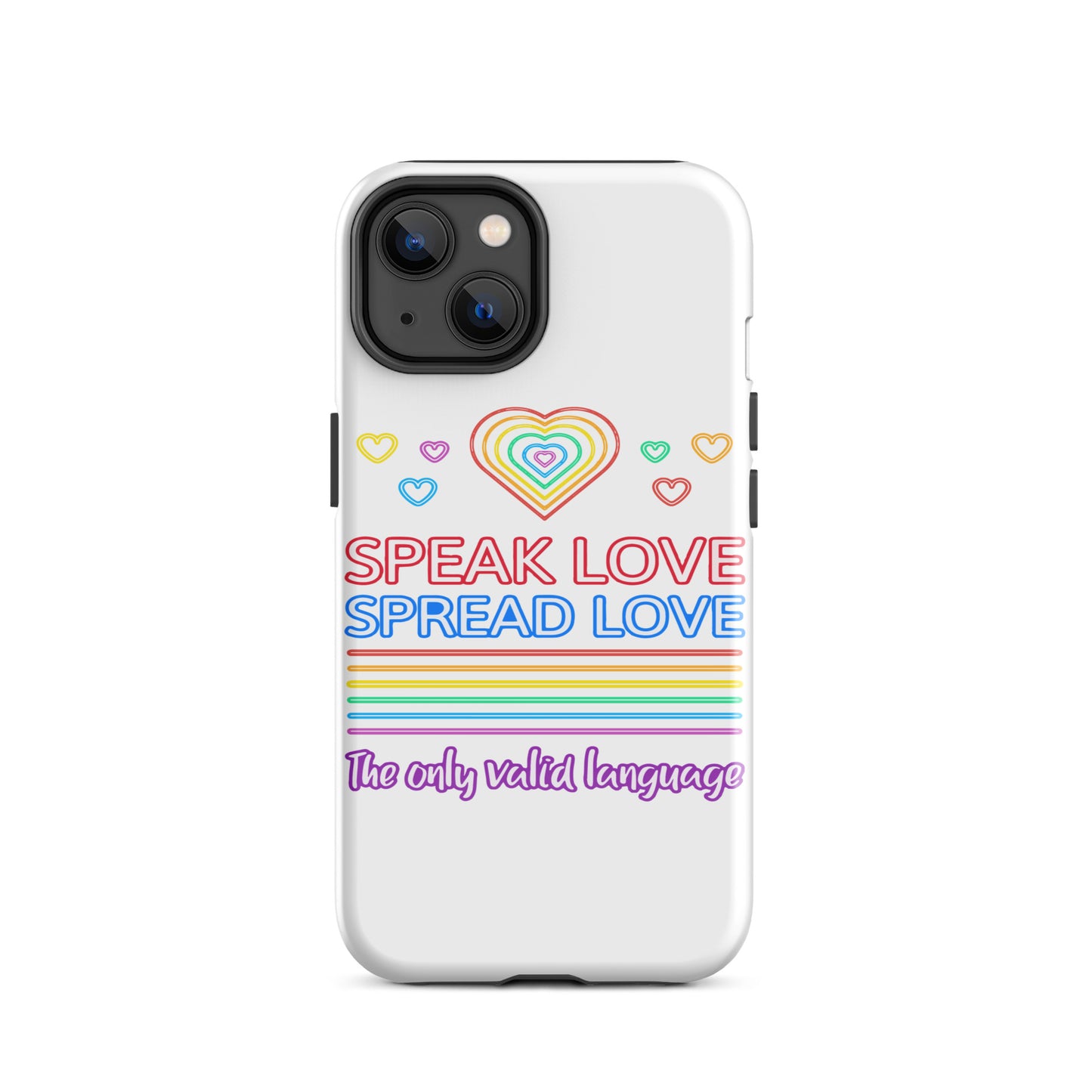 Speak Love Spread Love iPhone® Case.