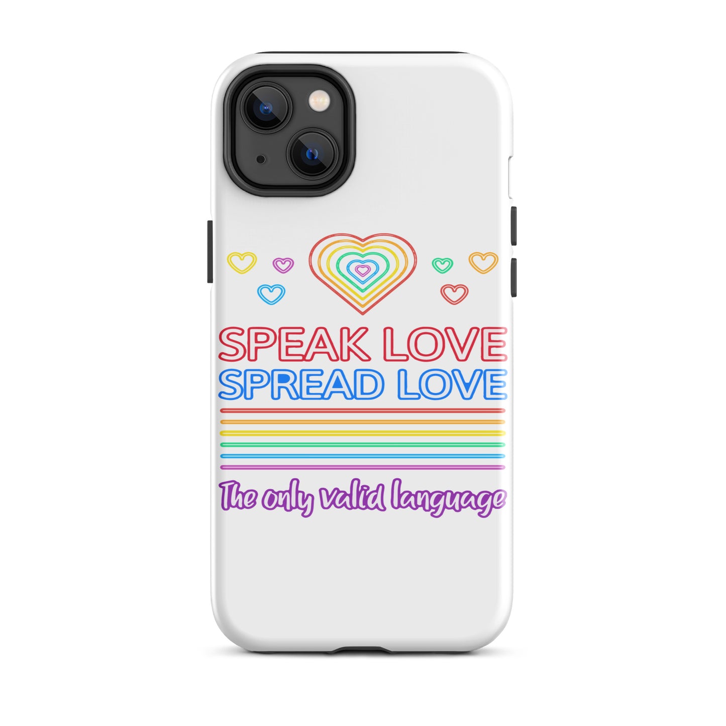 Speak Love Spread Love iPhone® Case.