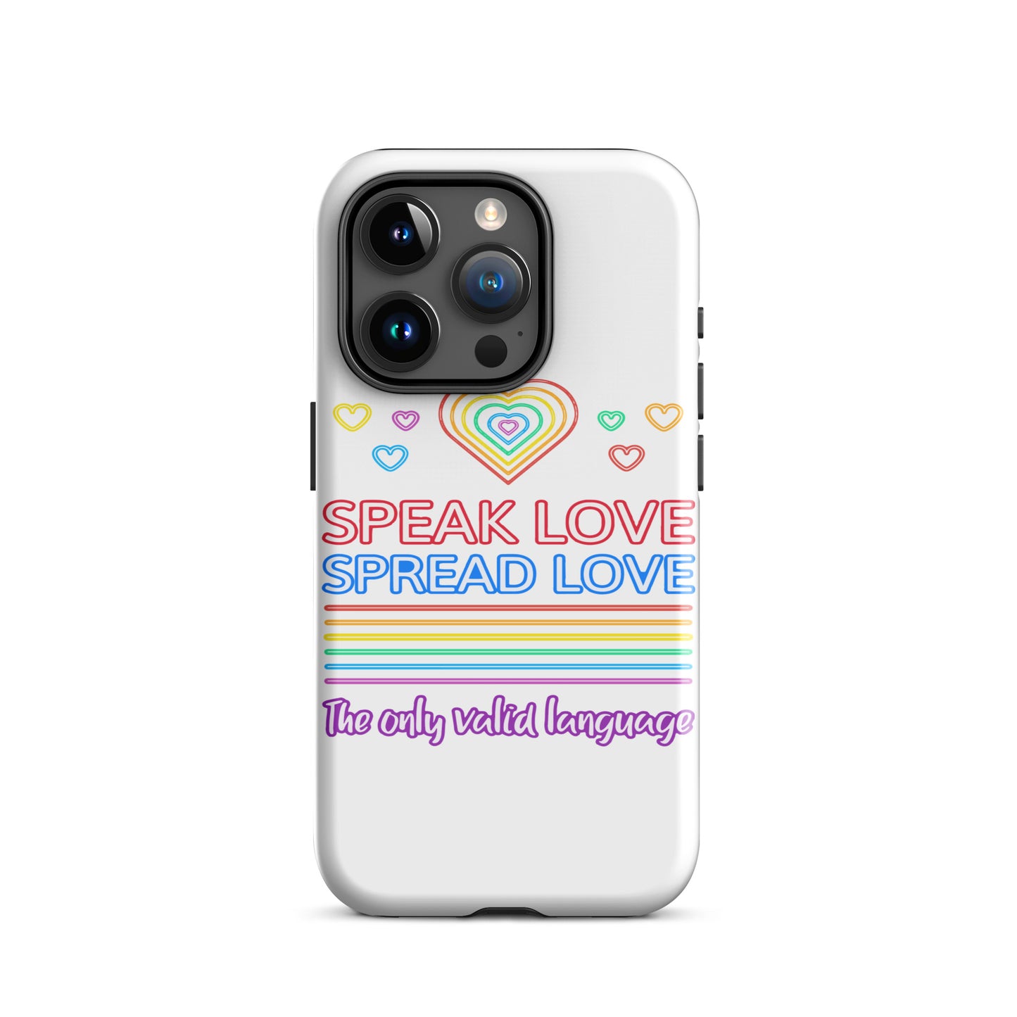 Speak Love Spread Love iPhone® Case.