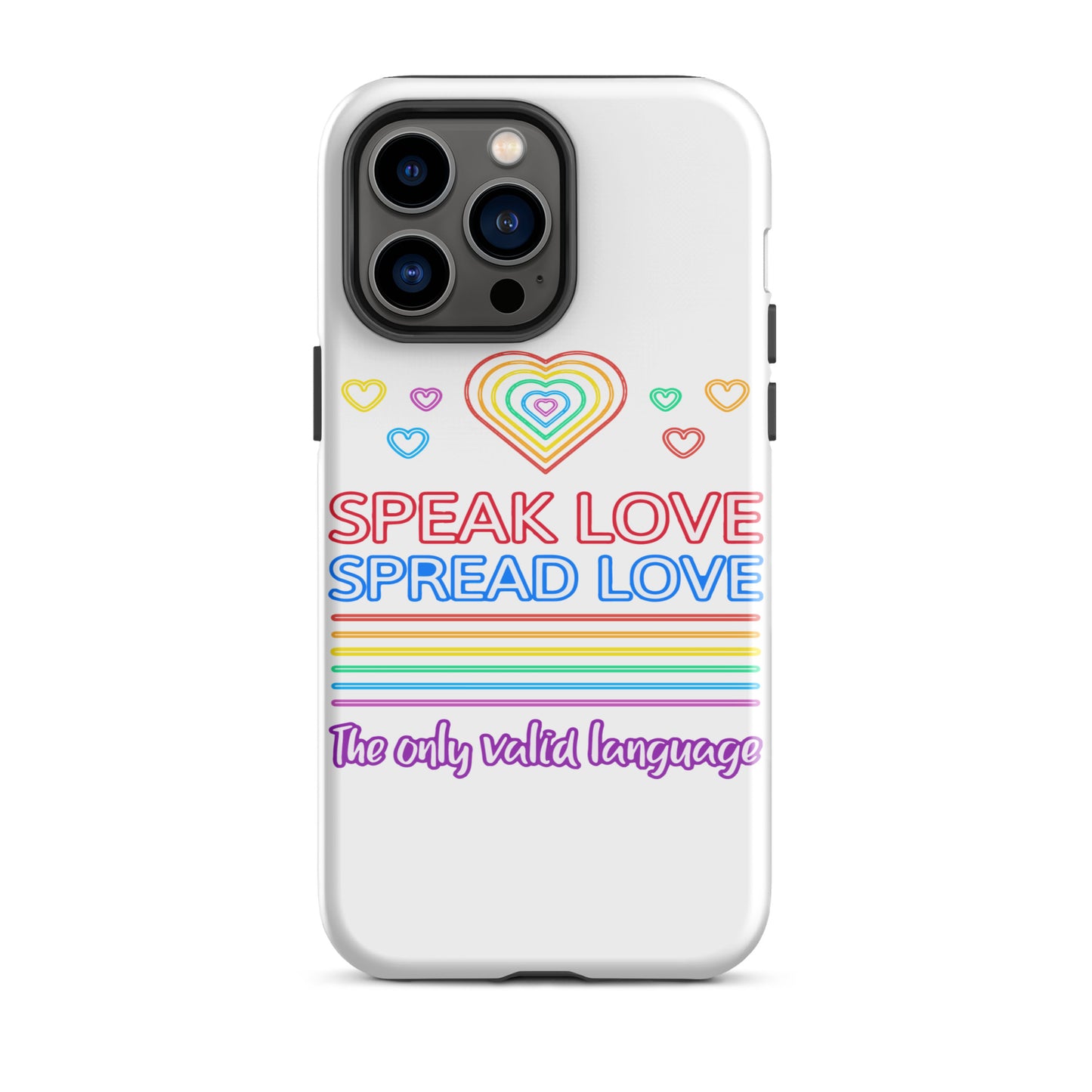 Speak Love Spread Love iPhone® Case.