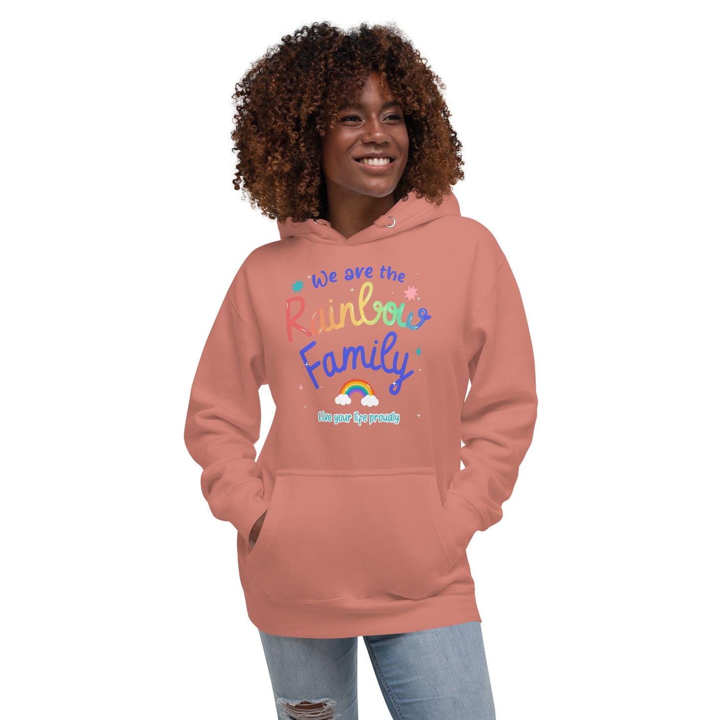 We Are the Rainbow Family Hoodie